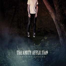 Chasing Ghosts Amity Affliction