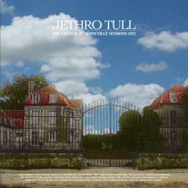 Chateau D'Herouville Sessions 1972 Jethro Tull