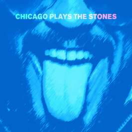Chicago Plays The Stones Various Artists