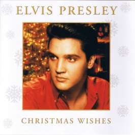 Christmas Wishes Presley Elvis