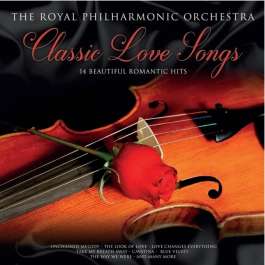 Classic Love Songs Royal Philarmonic Orchestra