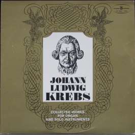 Collected Works For Organ And Solo Instruments Krebs Johann Ludvig