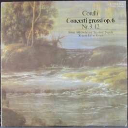 Concerti Grossi op. 6 Nr.9-12 Corelli Arcangelo