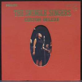 Custom Deluxe Swingle Singers