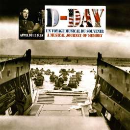 D-Day-a Musical Journey Of Memory Various Artists