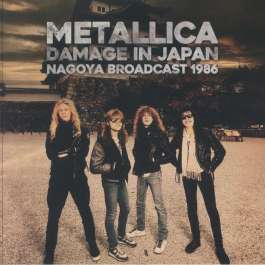 Damage In Japan Nagoya Broadcast 1986 Metallica