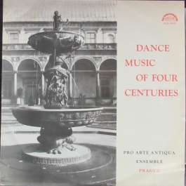 Dance Music Of Four Centuries Pro Arte Antiqua Ensemble