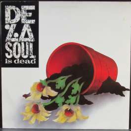 De La Soul Is Dead De La Soul