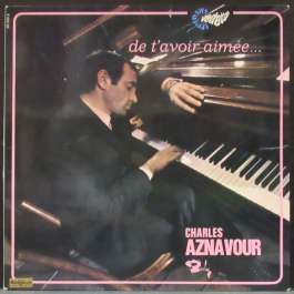 De T'avoir Aimee... Aznavour Charles