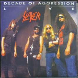 Decade Of Aggression Live Slayer