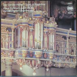 Die Gercke-Herbst-Orgel Zu Basedow Eichhorn Klaus