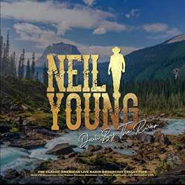 Down By The River KLOS FM Broadcast Young Neil