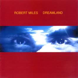 Dreamland Miles Robert