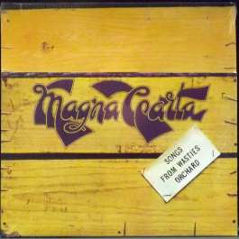 Songs From Wasties Orchard Magna Carta