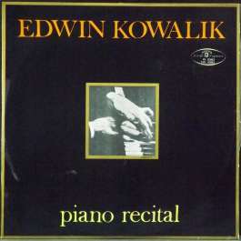 Piano Recital Kowalik Edwin