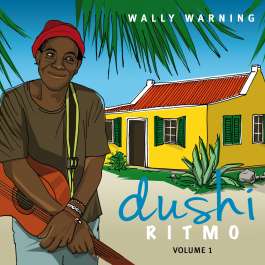 Dushi Ritmo Volume 1 Wally Warning