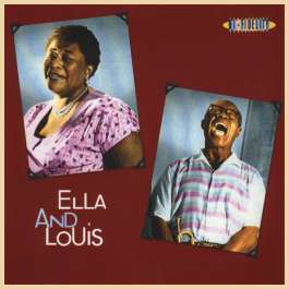 Ella & Louis Fitzgerald Ella And Louis Armstrong