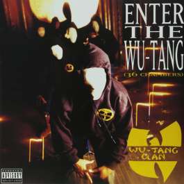 Enter The Wu-Tang (36 Chambers) Wu-Tang Clan