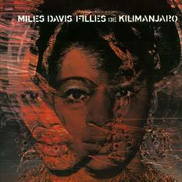 Filles De Kilimanjaro Davis Miles