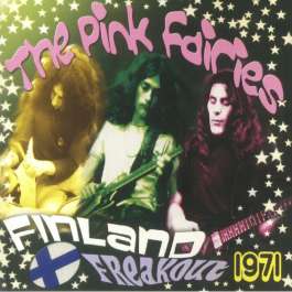 Finland Freakout 1971 Pink Fairies