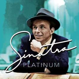 Frank Sinatra Platinum (70th Capitol Collection) Sinatra Frank