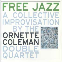 Free Jazz Coleman Ornette
