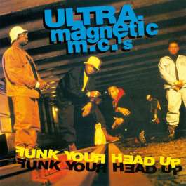 Funk Your Head Up Ultramagnetic MC's