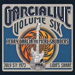 GarciaLive Volume Six (July 5th 1973, Lion's Share) Garcia Jerry