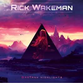 Gastank Hightlights Wakeman Rick