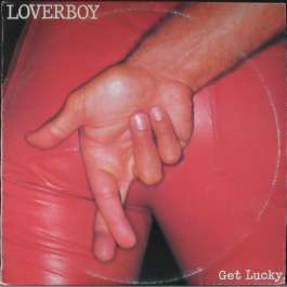Get Lucky Loverboy