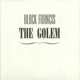 Golem Black Francis