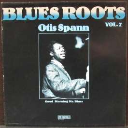 Good Morning Mr. Blues Spann Otis