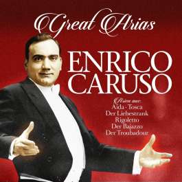 Great Arias Caruso Enrico