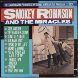 Great Songs And Performances Smokey Robinson And The Miracles