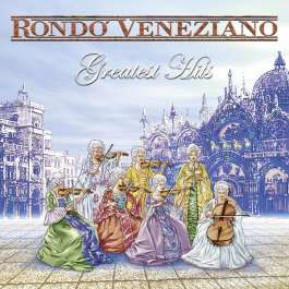 Greatest Hits Rondo' Veneziano