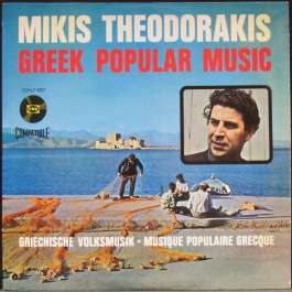 Greek Popular Music Theodorakis Mikis