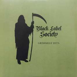 Grimmest Hits Black Label Society