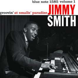 Groovin' At Smalls Paradise Smith Jimmy