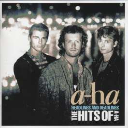 Headlines And Deadlines Hits Of A-Ha A-ha