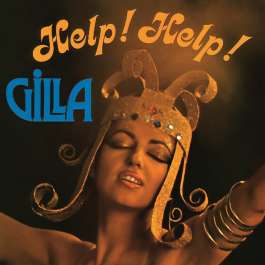 Help ! Help ! Gilla