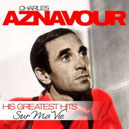 His Greatest Hits Aznavour Charles