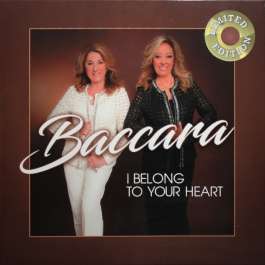 I Belong To Your Heart Baccara