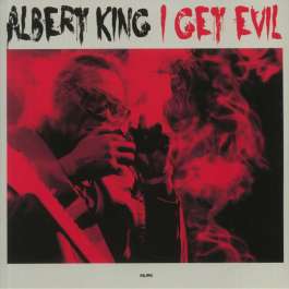 I Get Evil King Albert