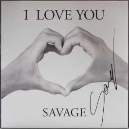 I Love You Savage