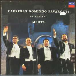 In Concert - Mehta Carreras/Domingo/Pavarotti