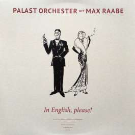 In English, Please! Palast Orchester Mit Max Raabe