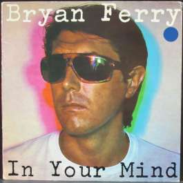In Your Mind Ferry Bryan