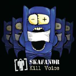 Kill Voice Skafandr