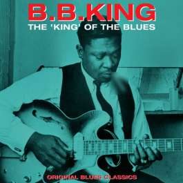 King Of The Blues King B.B.