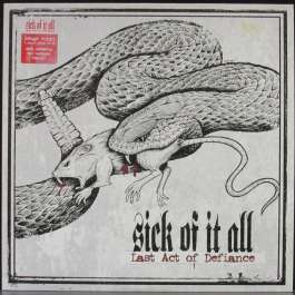 Last Act Of Defiance Sick Of It All